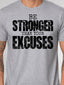 DTF Print Be Stronger than your Excuses