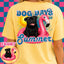 DTF PRINT Dog Days T-Shirt Pug
