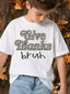 DTF PRINT - Give Thanks bruh