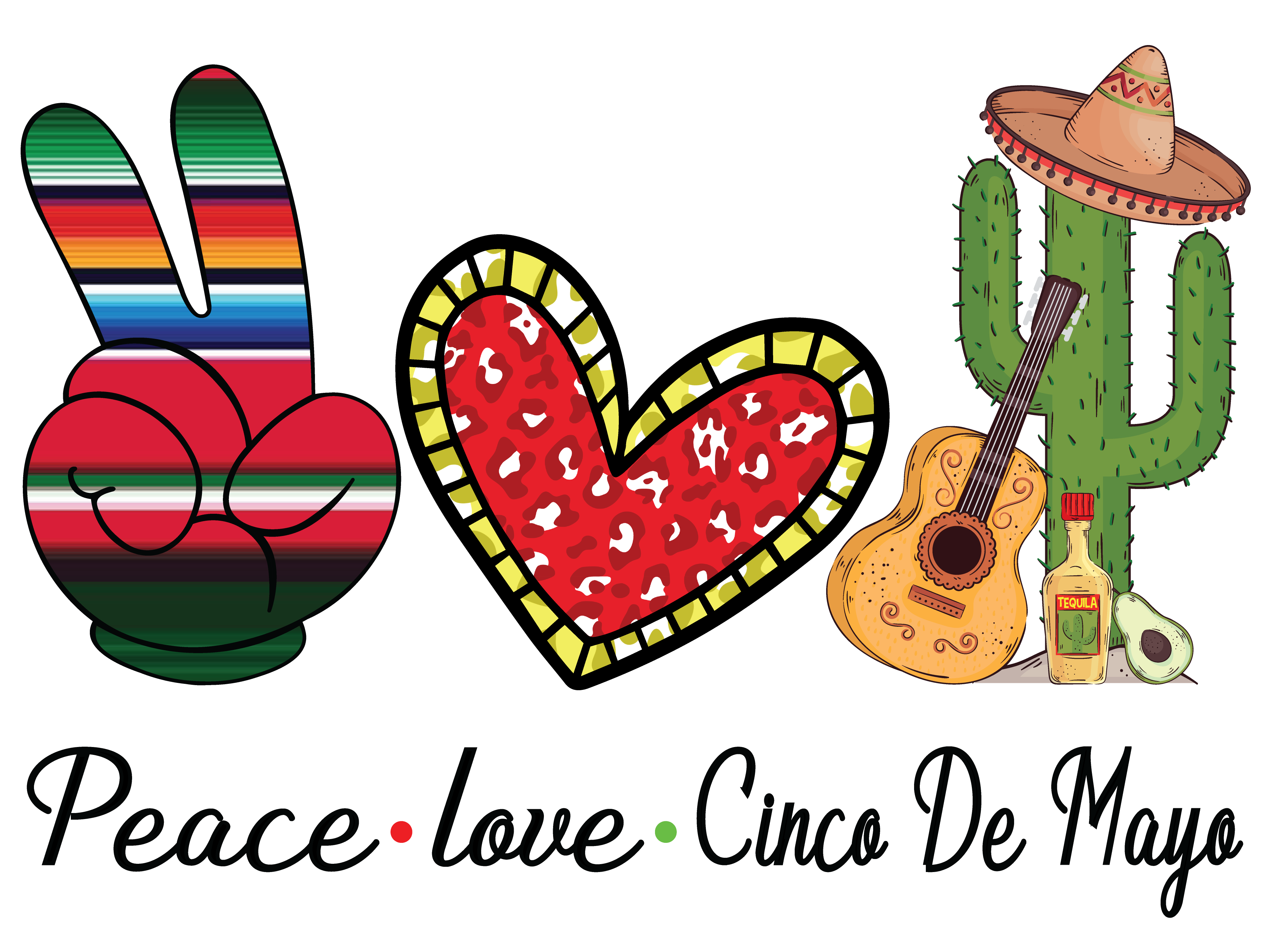 HTV Prints -Peace Love Cinco De Mayo - The Vinyl Haus