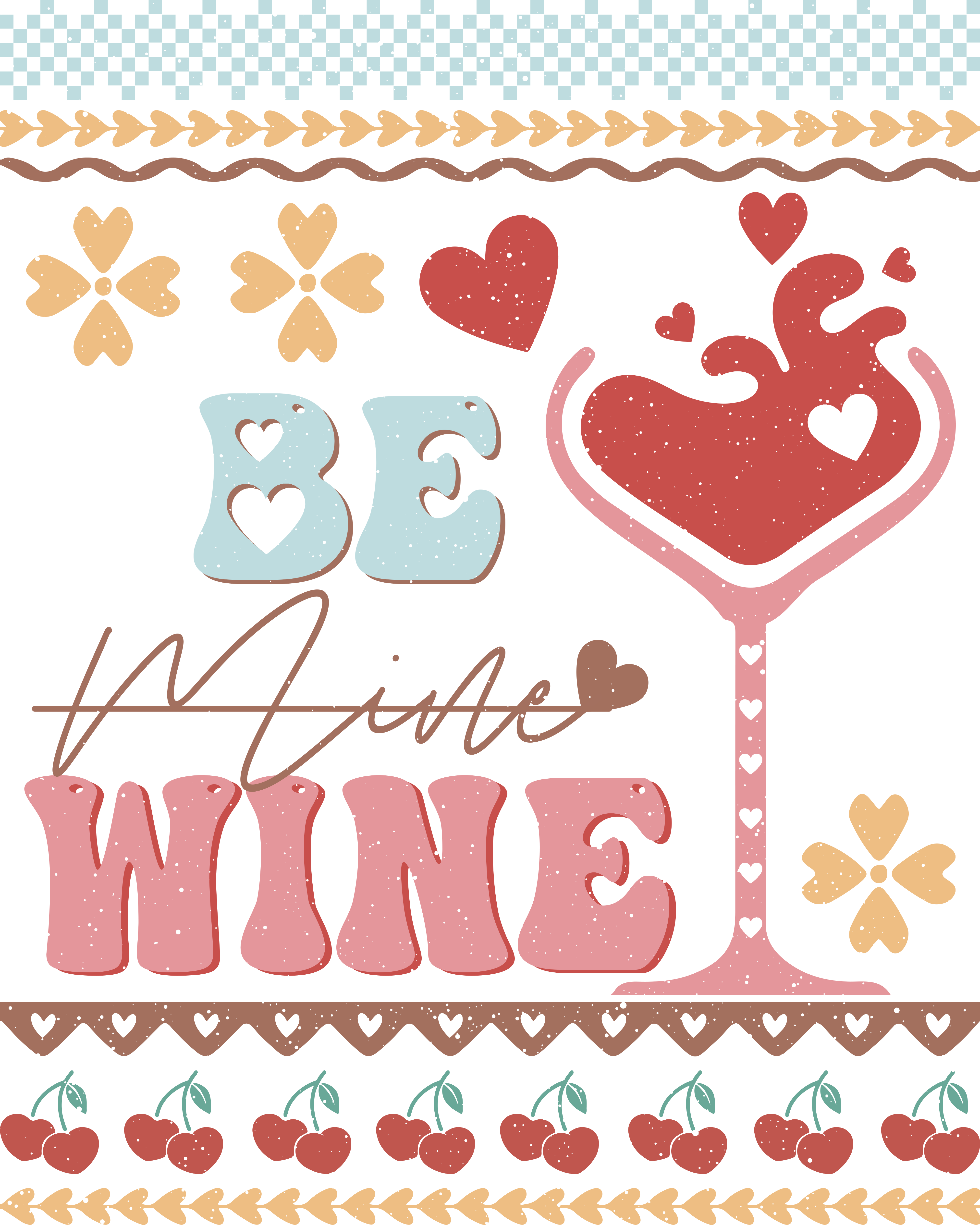 DTF Print-Be Wine