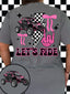 DTF Print Let's Ride
