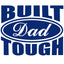 Sublimation Prints - Built DAD Tough - The Vinyl Haus