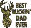 Sublimation Prints - Best Buckin' Dad - The Vinyl Haus