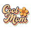 Sublimation Prints -Cool Mom - The Vinyl Haus