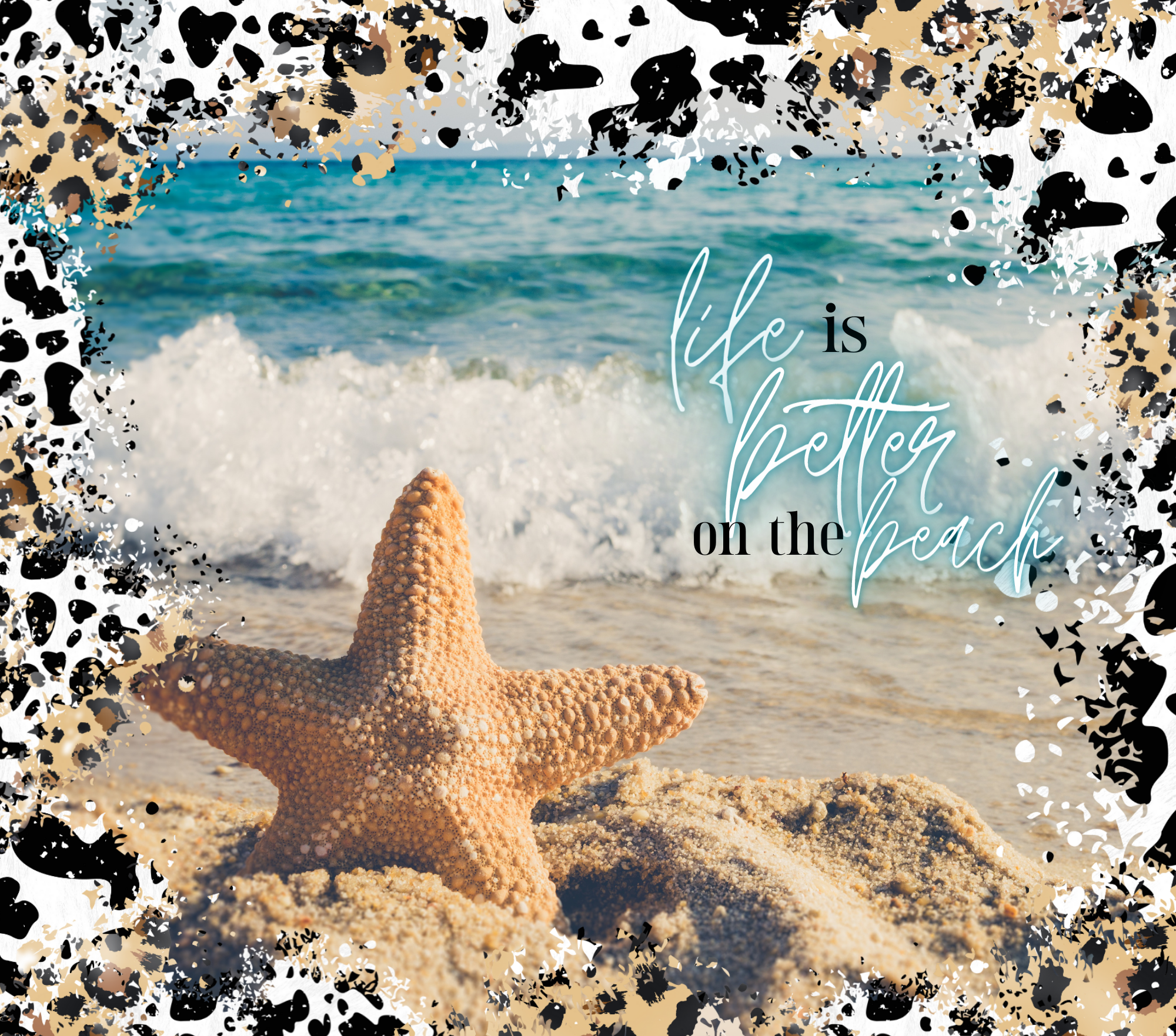 Sublimation Tumbler Wrap - Life Is Better at the Beach - The Vinyl Haus