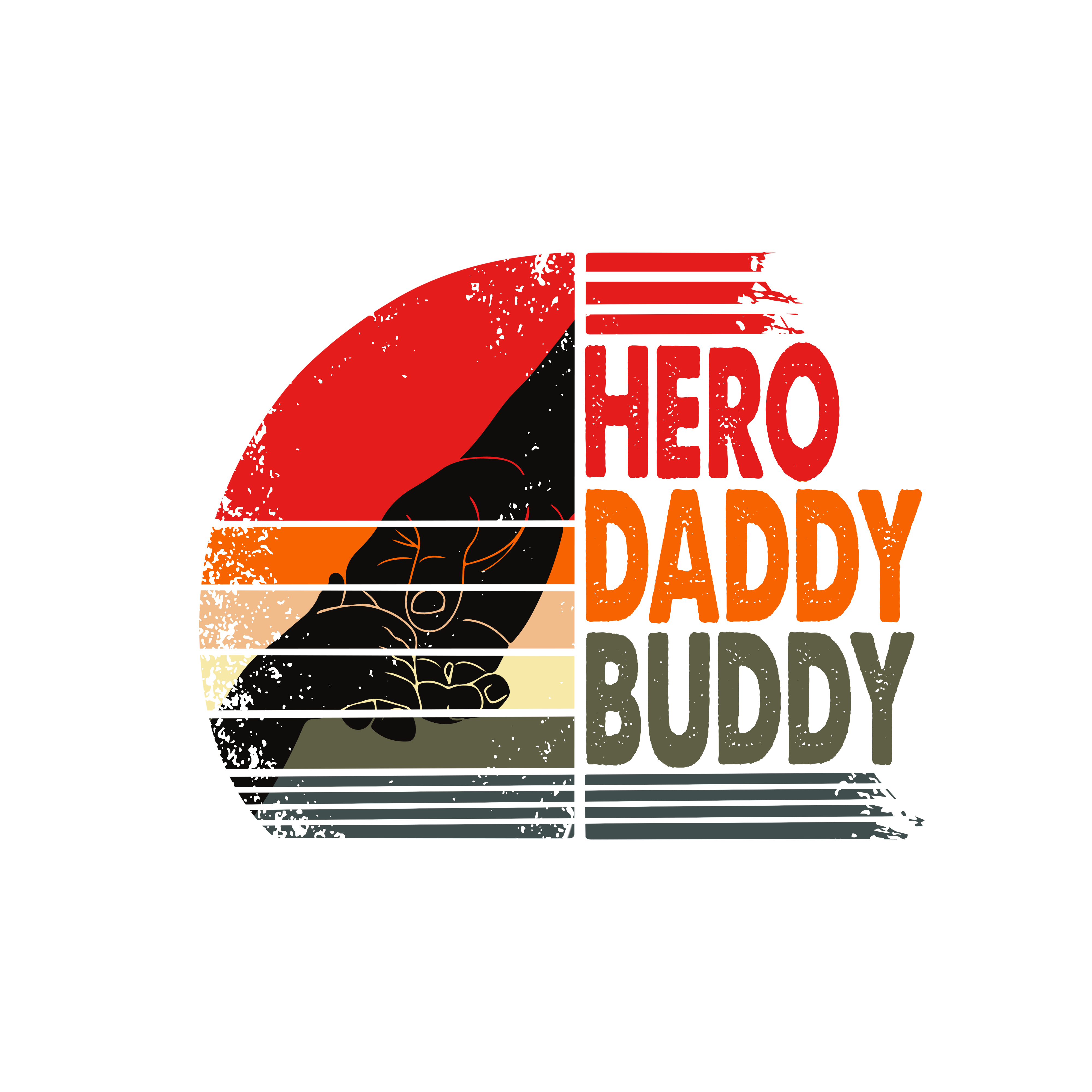 Sublimation Prints -Hero Daddy Buddy - The Vinyl Haus Main image