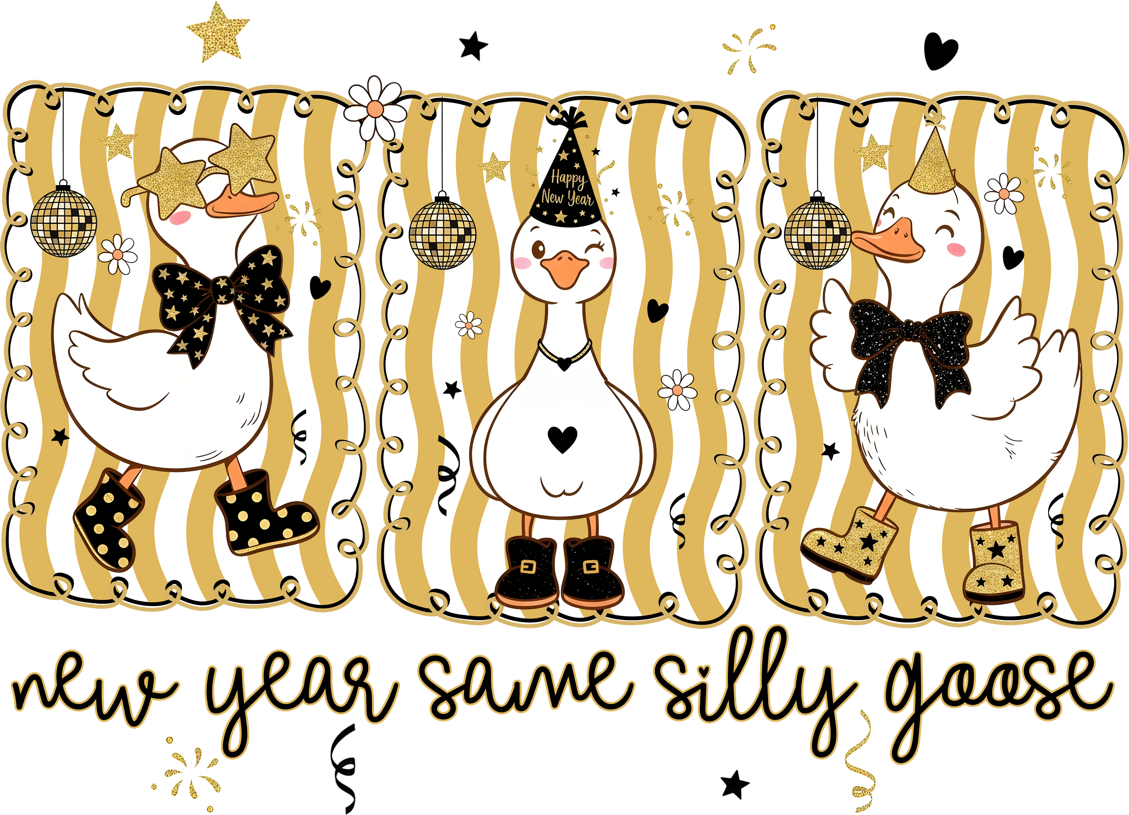 DTF Print-New Year Same Silly Goose