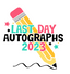HTV Prints - Last Day Autographs - The Vinyl Haus