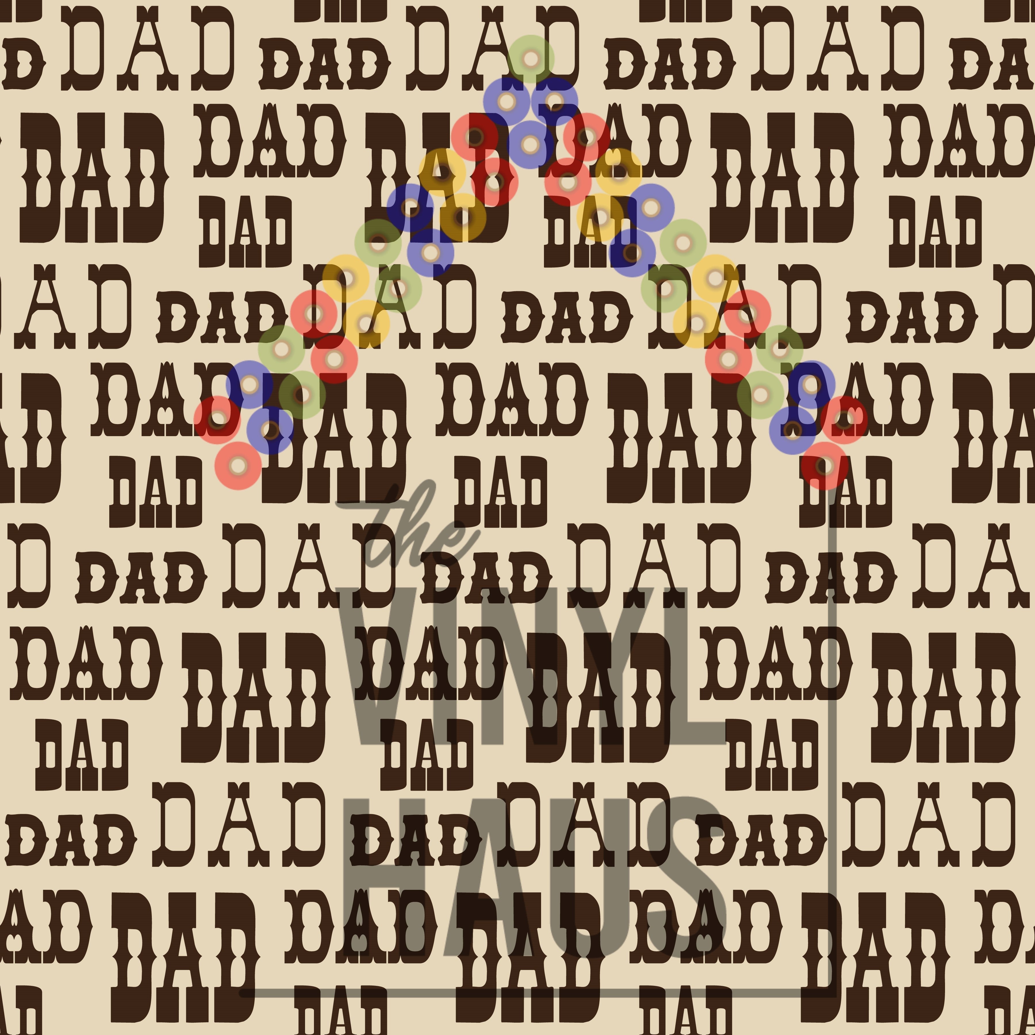 Father's Day Dad Word Collage Tan Background Pattern Vinyl 12" x 12" - The Vinyl Haus Main image