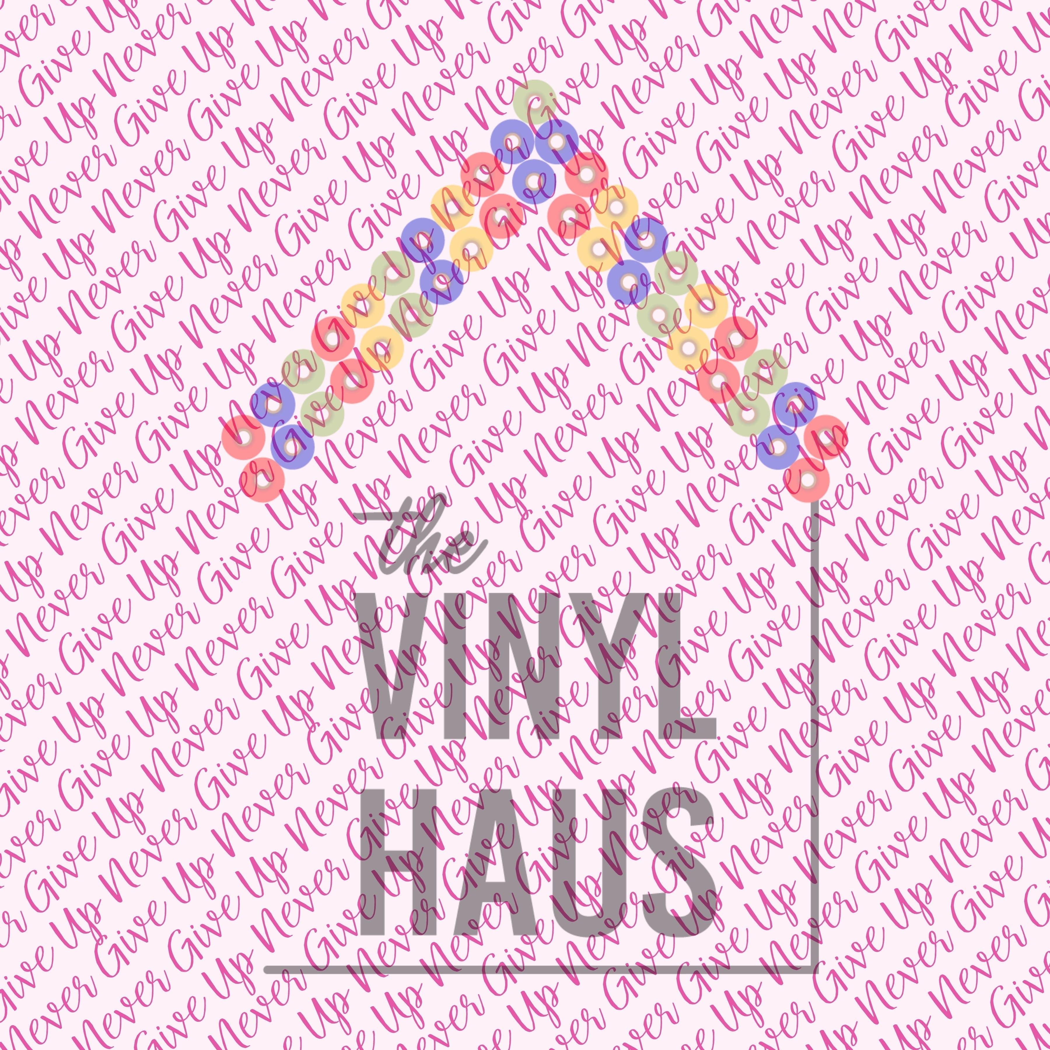 Breast Cancer Never Give Up  Pattern Vinyl 12" x 12" - The Vinyl Haus