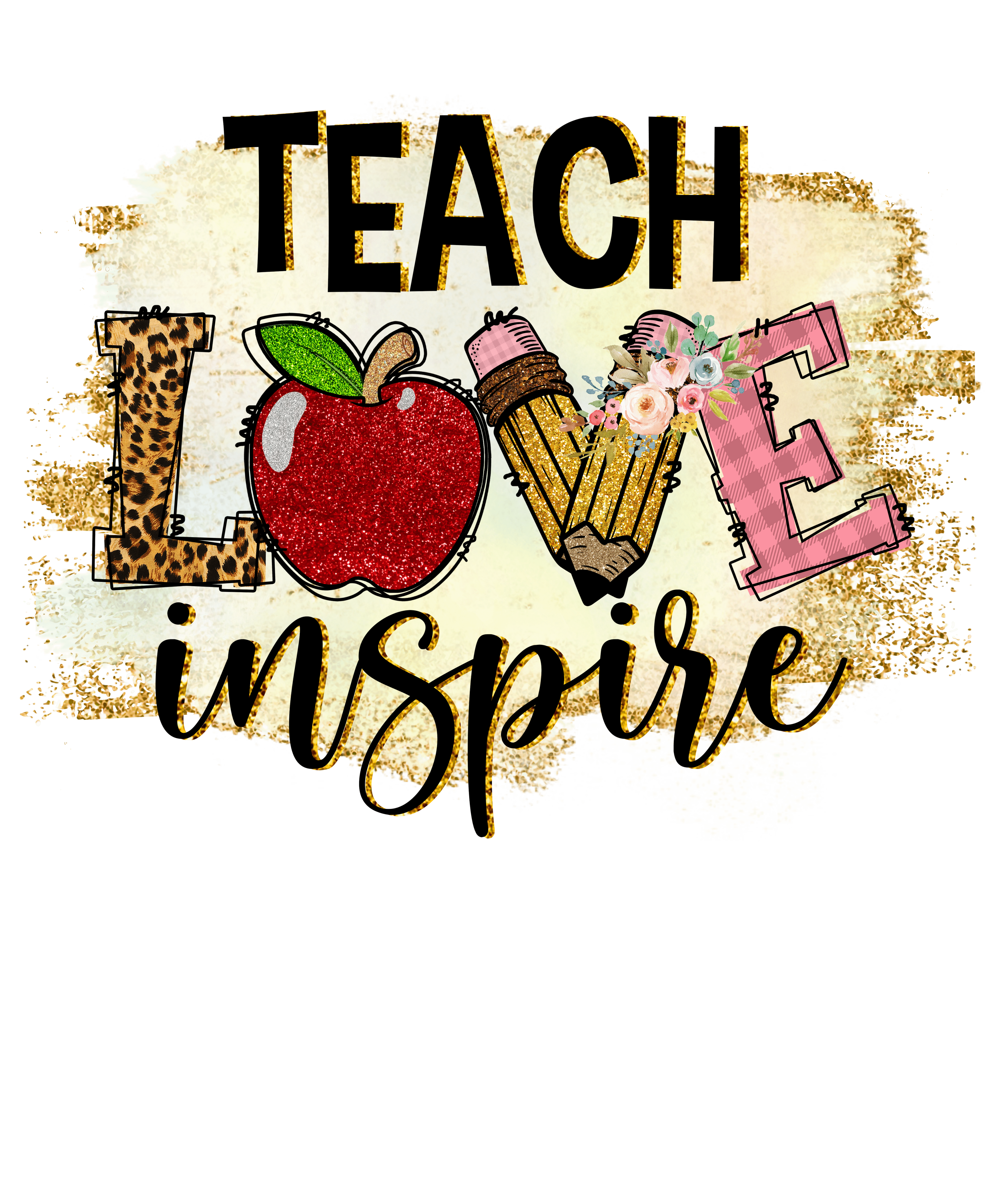 Sublimation Prints - Teach Love Inspire Leopard - The Vinyl Haus