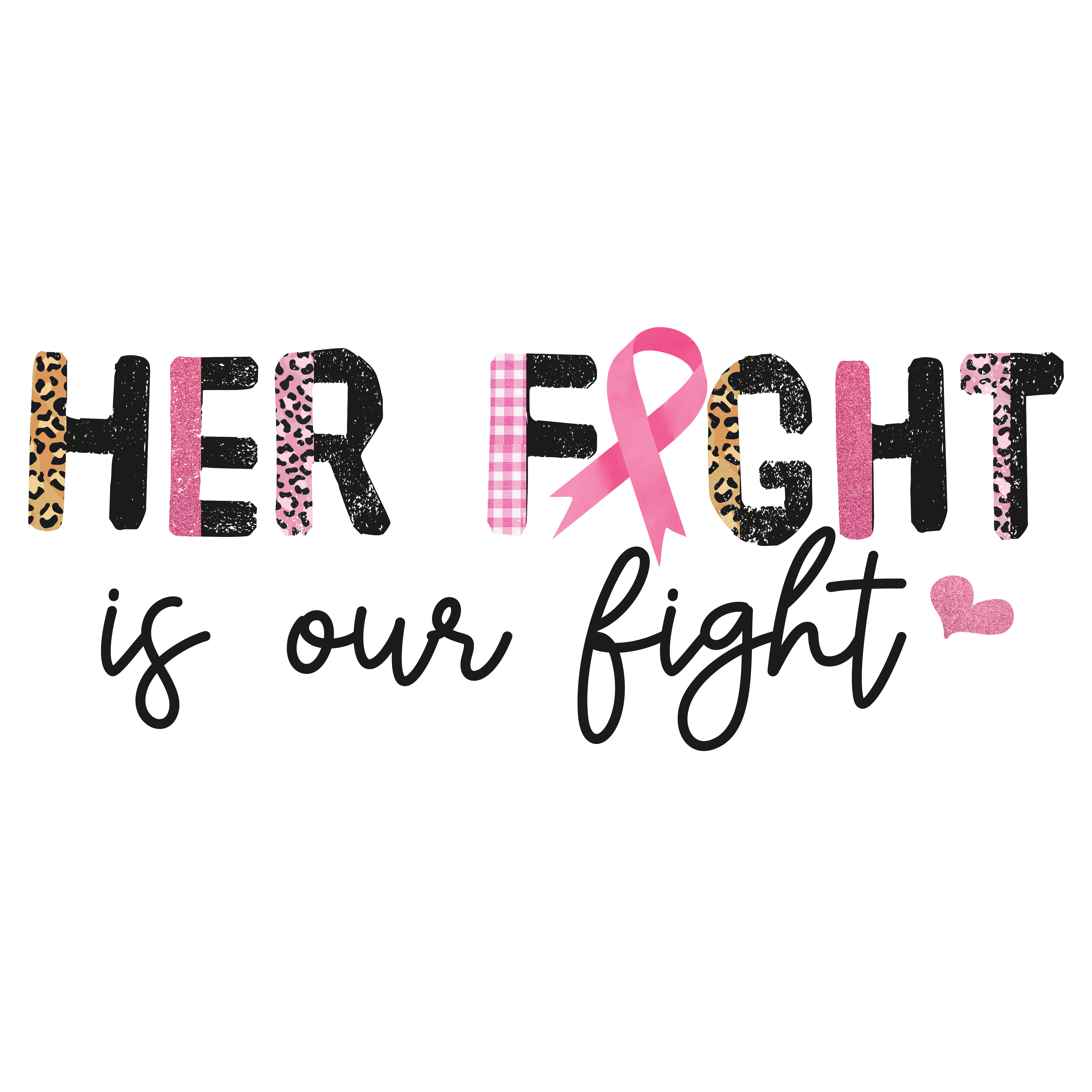 Sublimation Prints - Her Fight Is Our Fight - The Vinyl Haus Main image