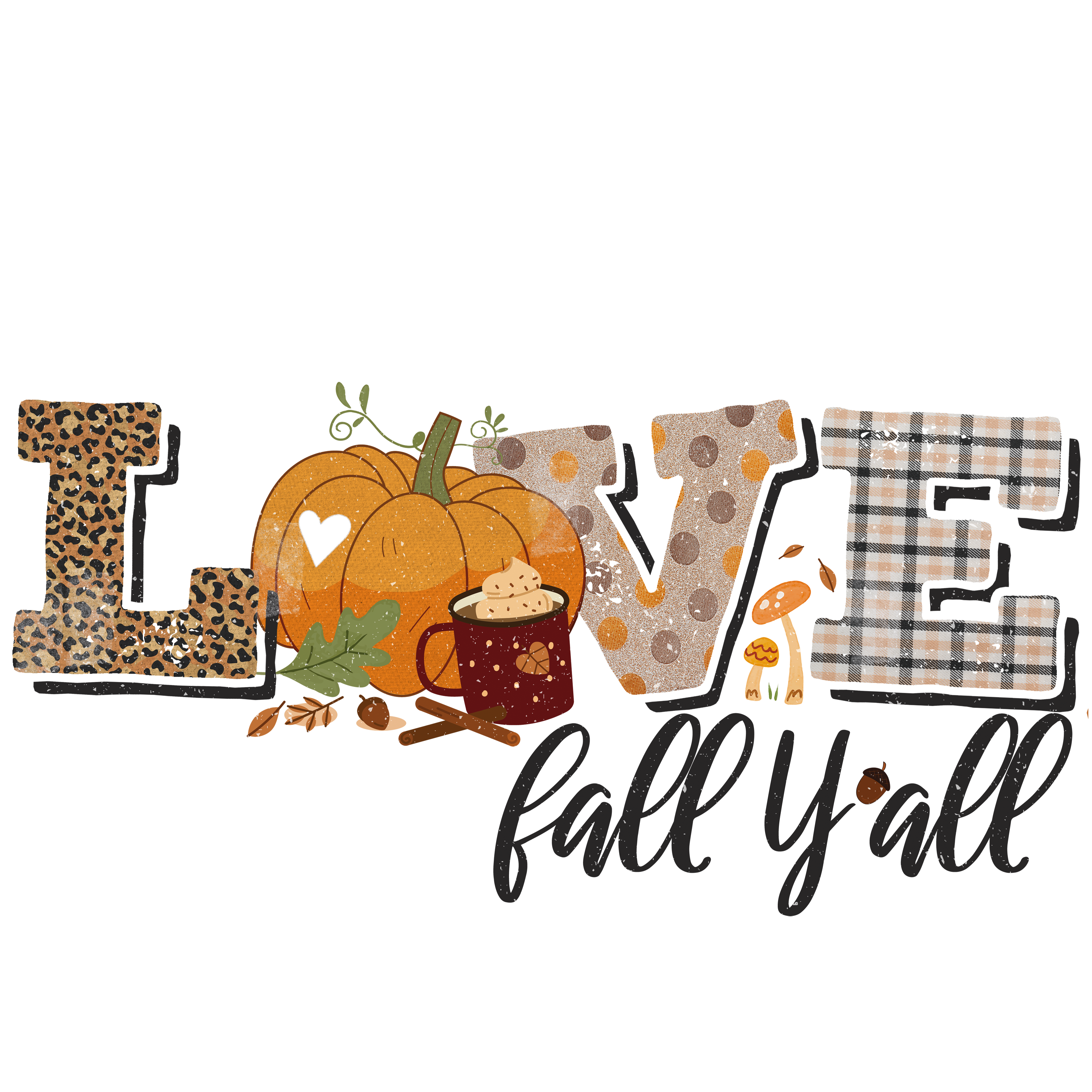 Sublimation Prints - Love Fall Y'All - The Vinyl Haus Main image