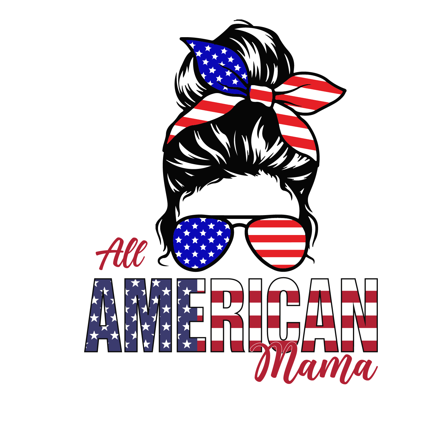 Sublimation Prints - All American Mama - The Vinyl Haus