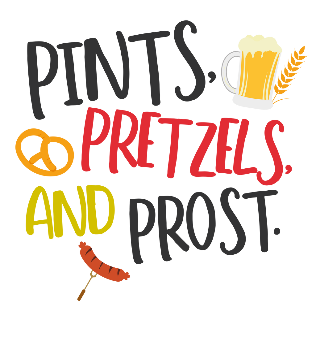 Sublimation Prints - Pints Pretzels and Prost - The Vinyl Haus