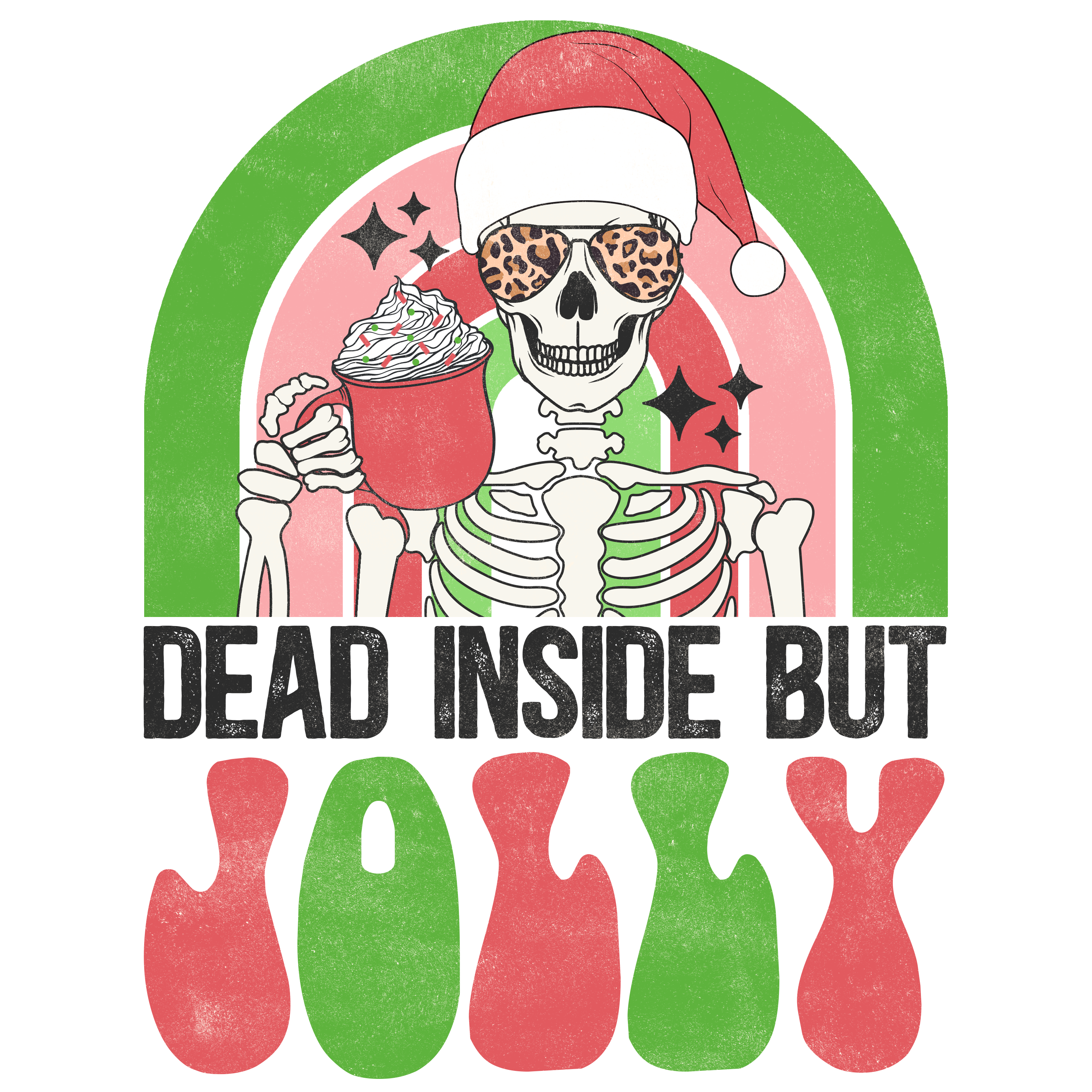 HTV Prints - Dead Inside But Jolly - The Vinyl Haus