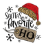 Sublimation Prints - Santa's Favorite Ho - The Vinyl Haus