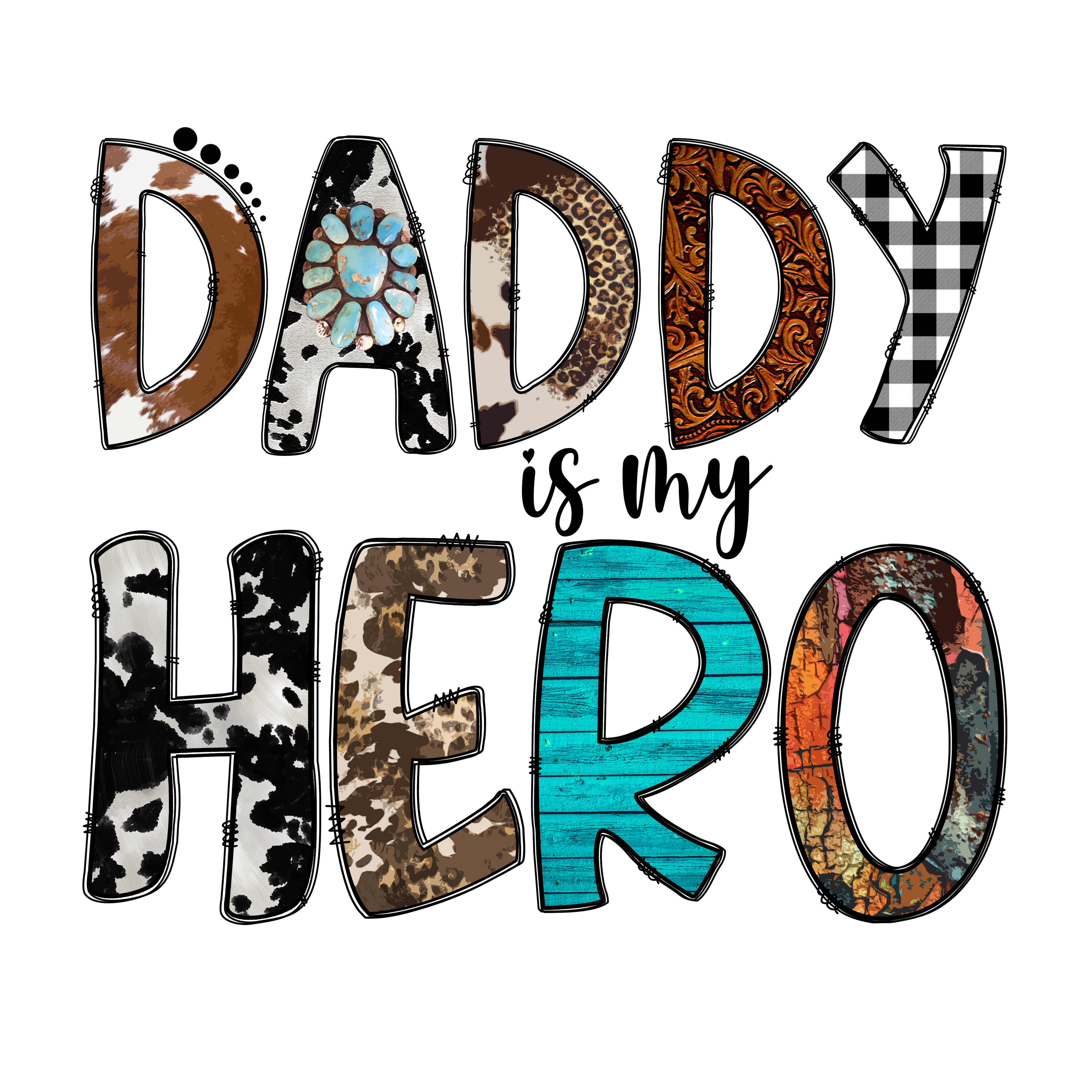 Sublimation Prints - Daddy is my Hero - The Vinyl Haus Main image