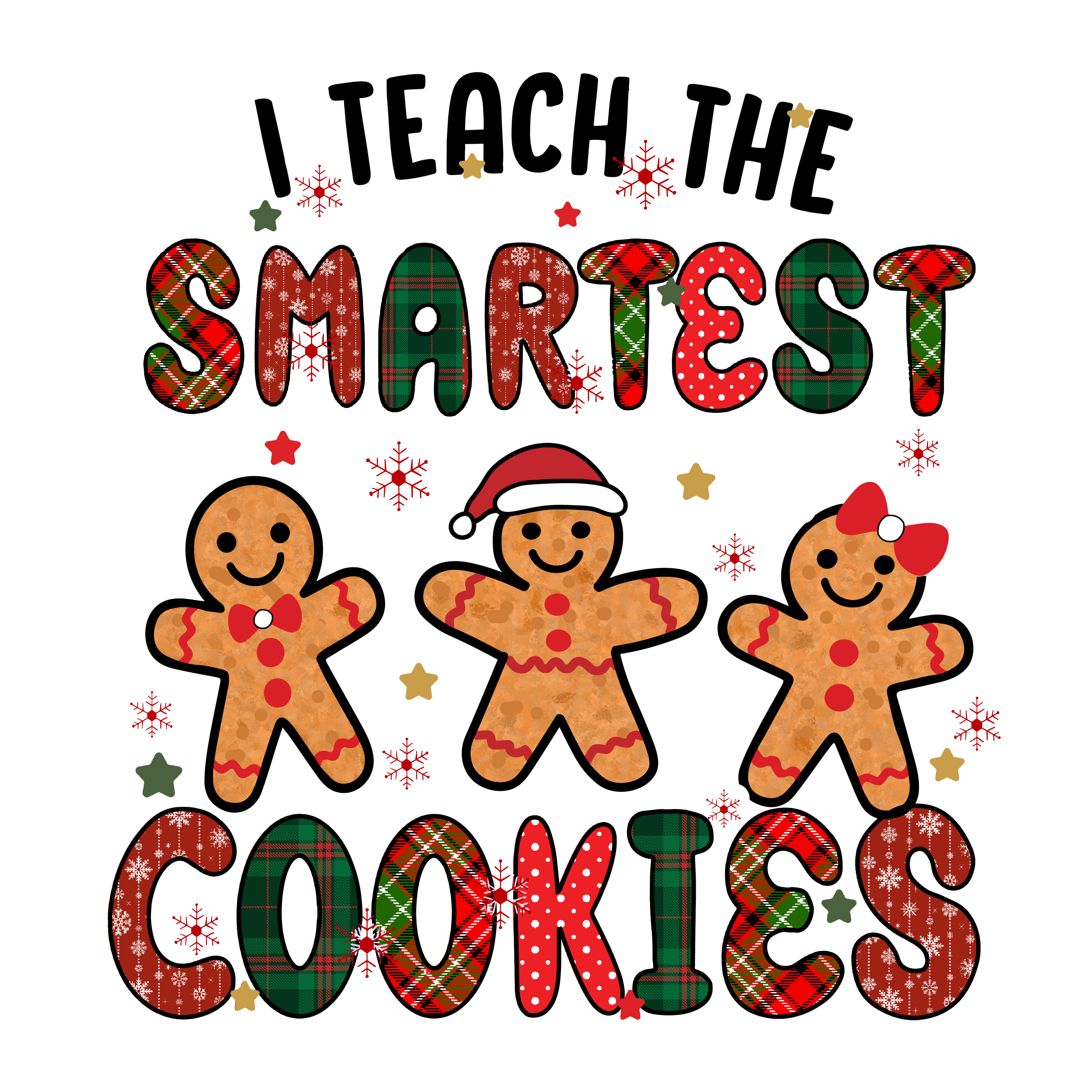 Sublimation Prints - I Teach The Smartest Cookies - The Vinyl Haus Main image