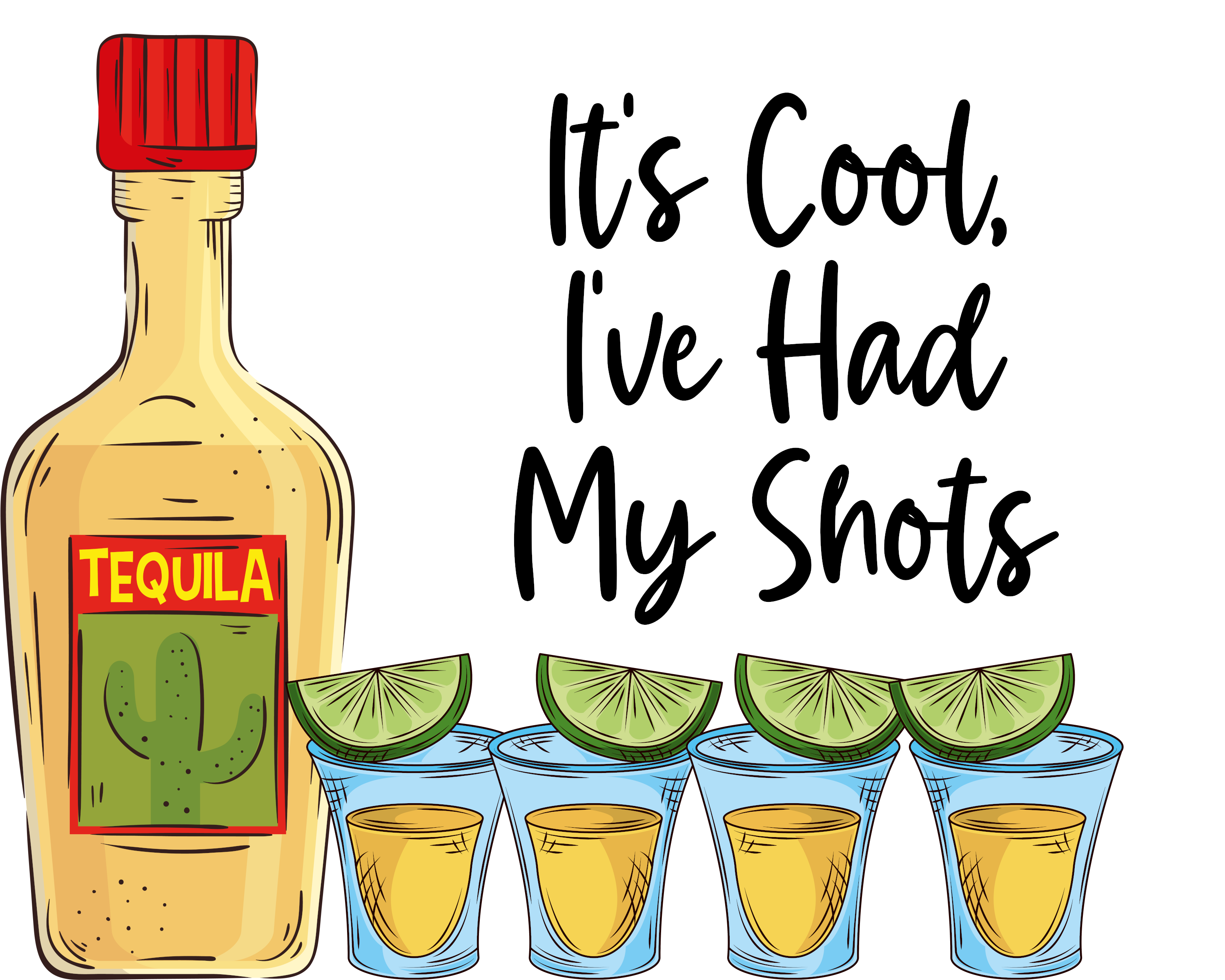Sublimation Prints - I've Had My Shots - The Vinyl Haus Main image