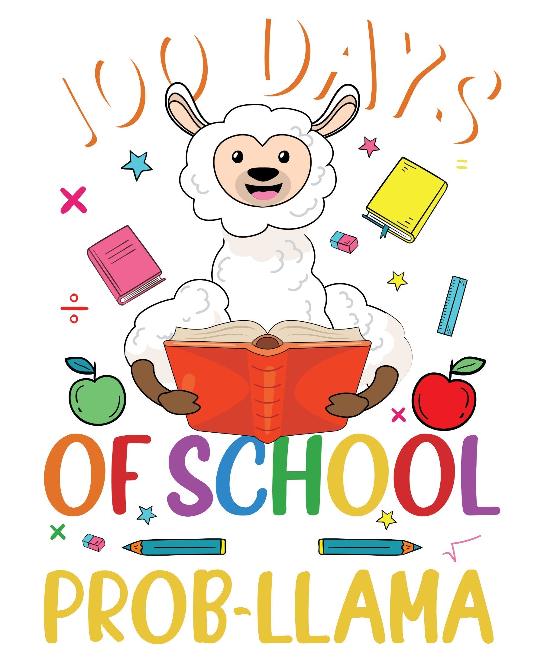 Sublimation Prints - 100 Days of School No Prob Llama - The Vinyl Haus Main image