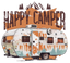 Sublimation Prints -Happy Camper - The Vinyl Haus