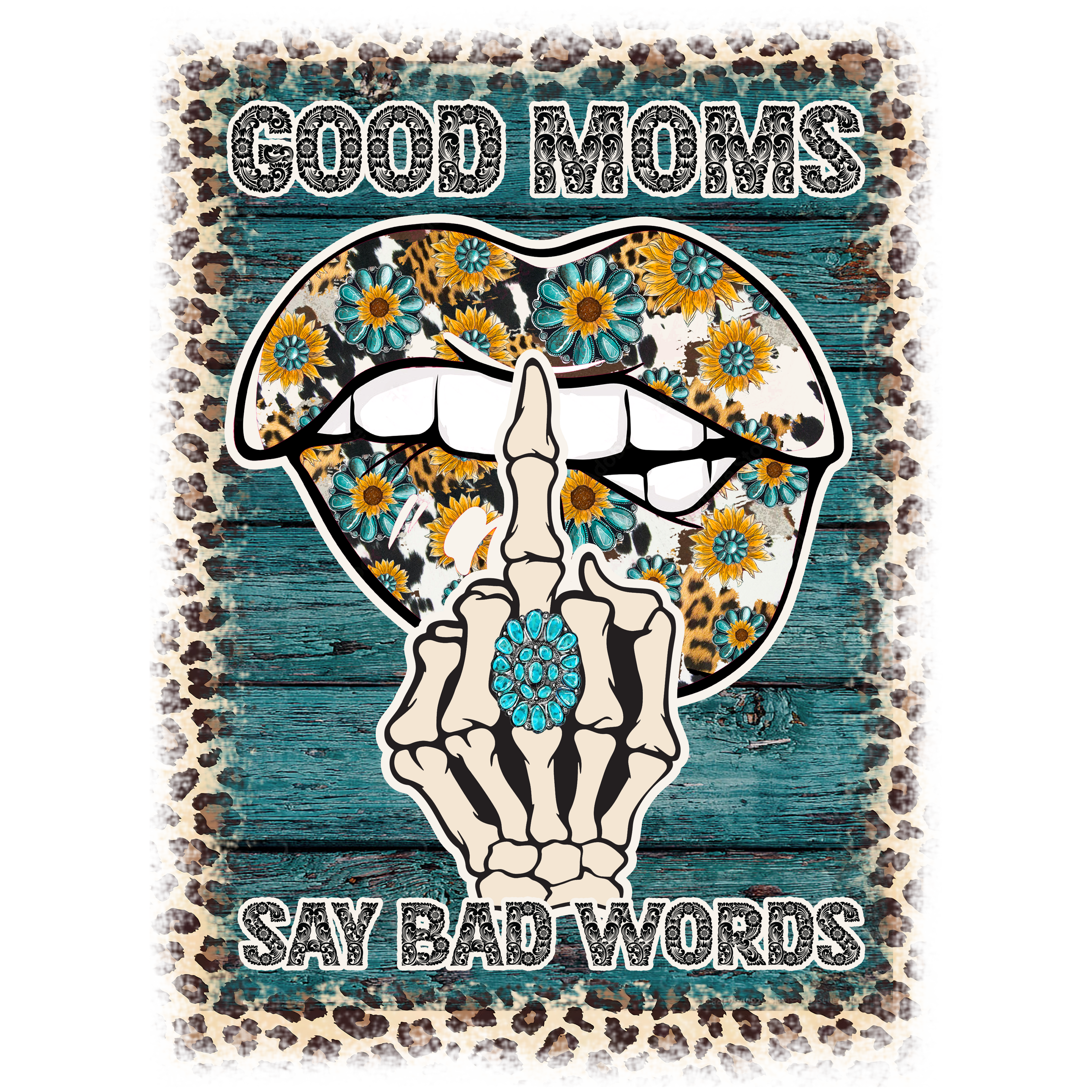 Sublimation Prints -Good Moms Say Bad Words - The Vinyl Haus