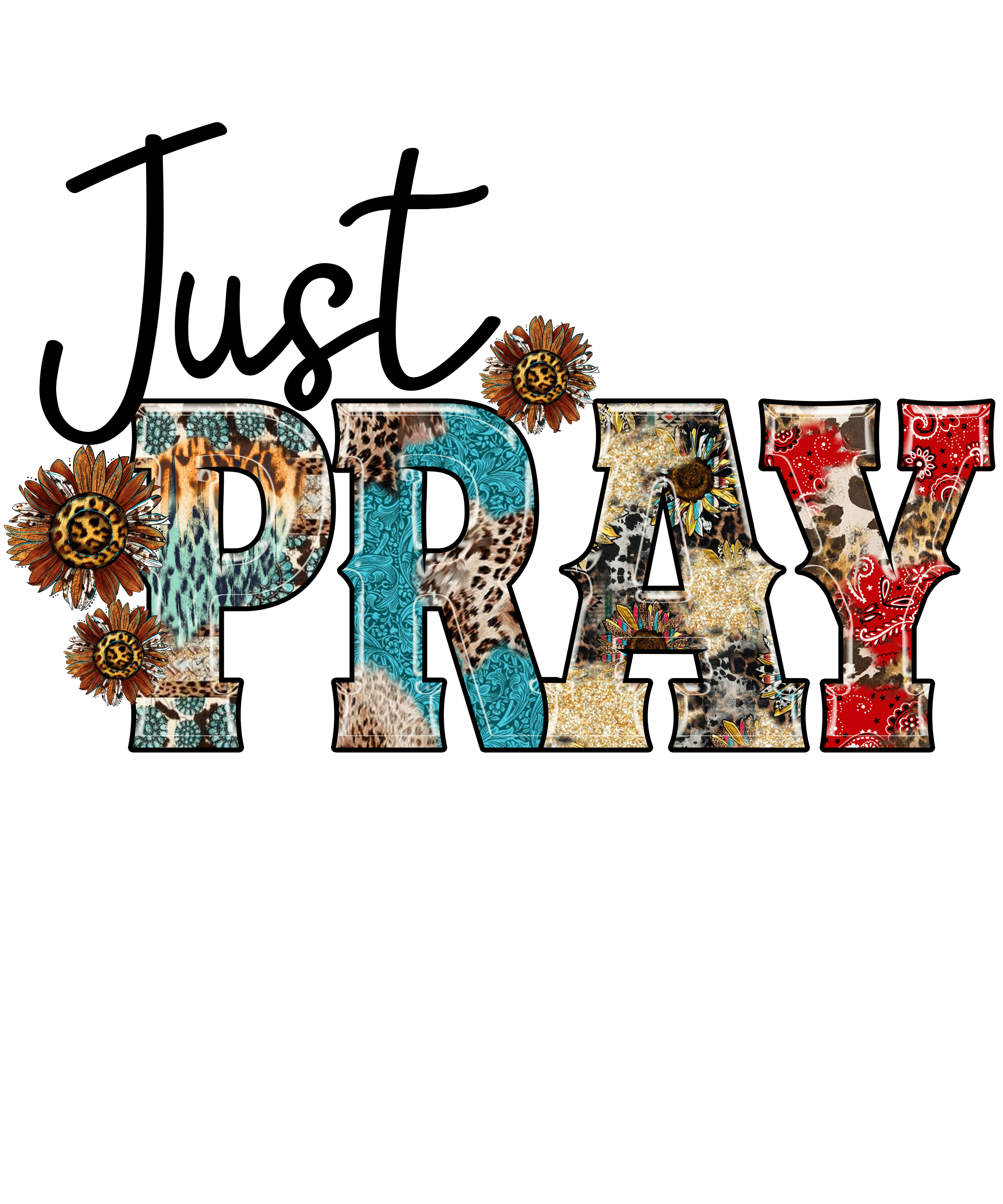 Sublimation Prints - Just Pray - The Vinyl Haus