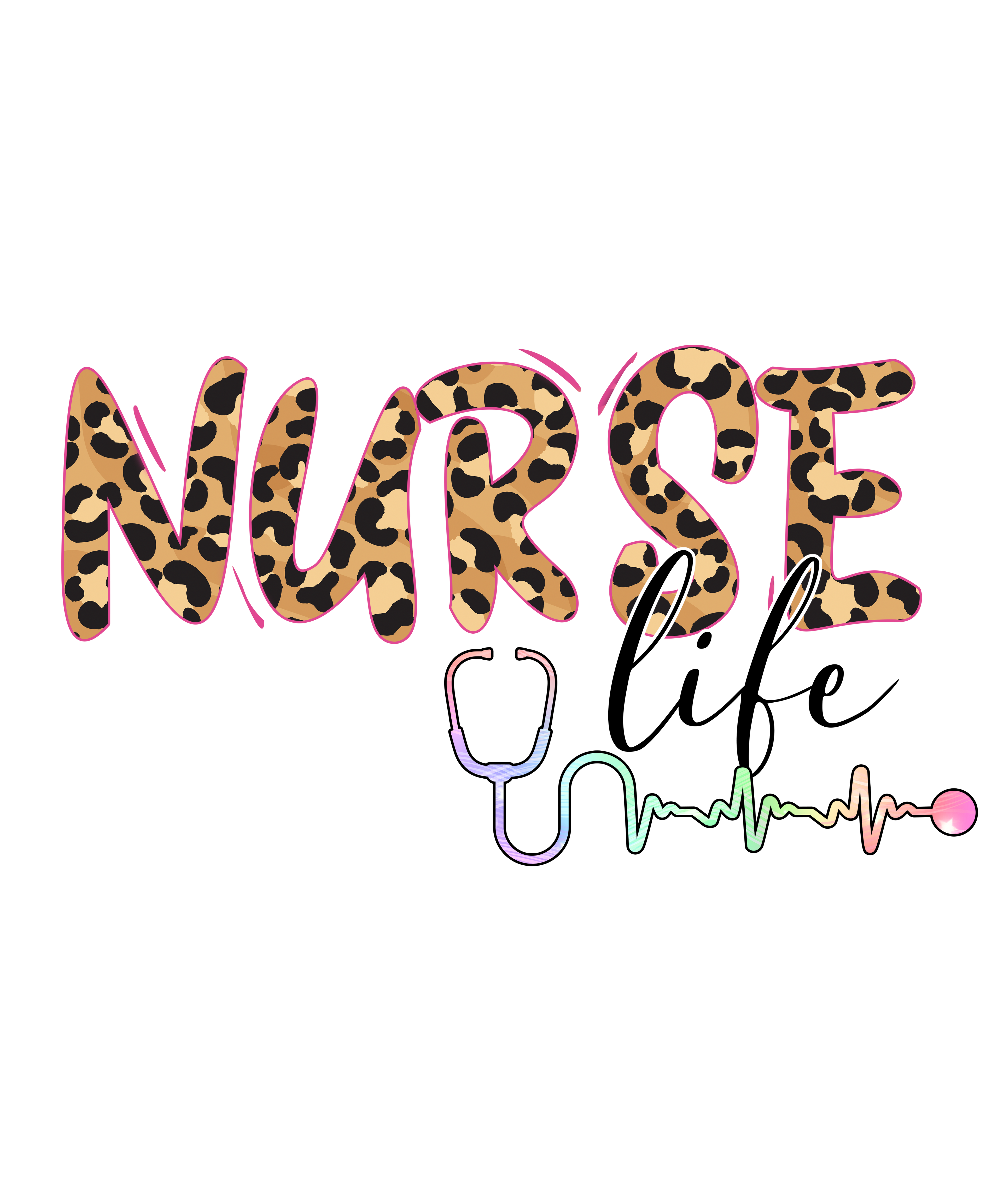 Sublimation Prints - Leopard Nurse Life - The Vinyl Haus