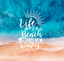 Sublimation Tumbler Wrap - Life's A Beach - The Vinyl Haus