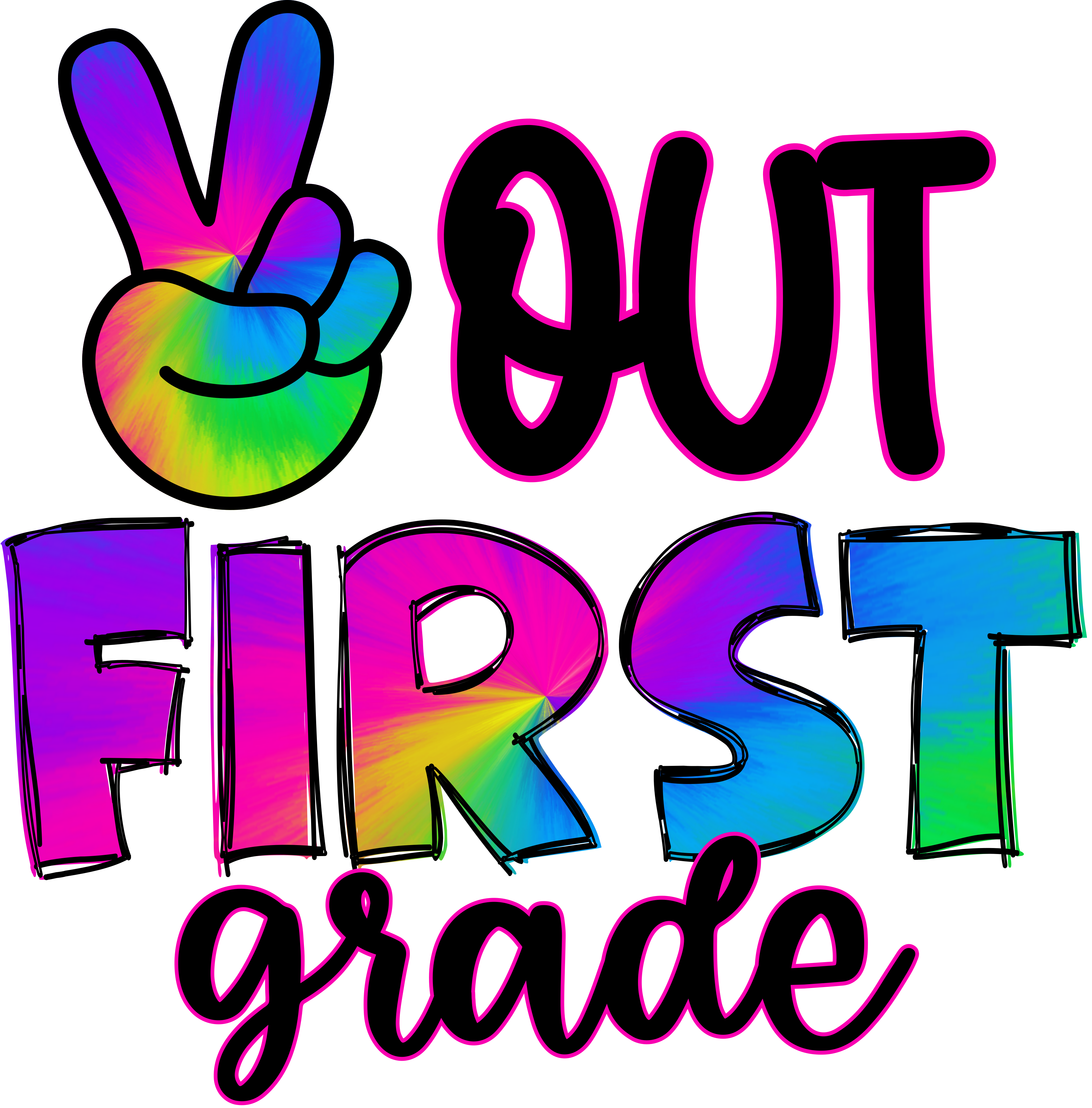 Sublimation Prints - Peace Out First Grade - The Vinyl Haus