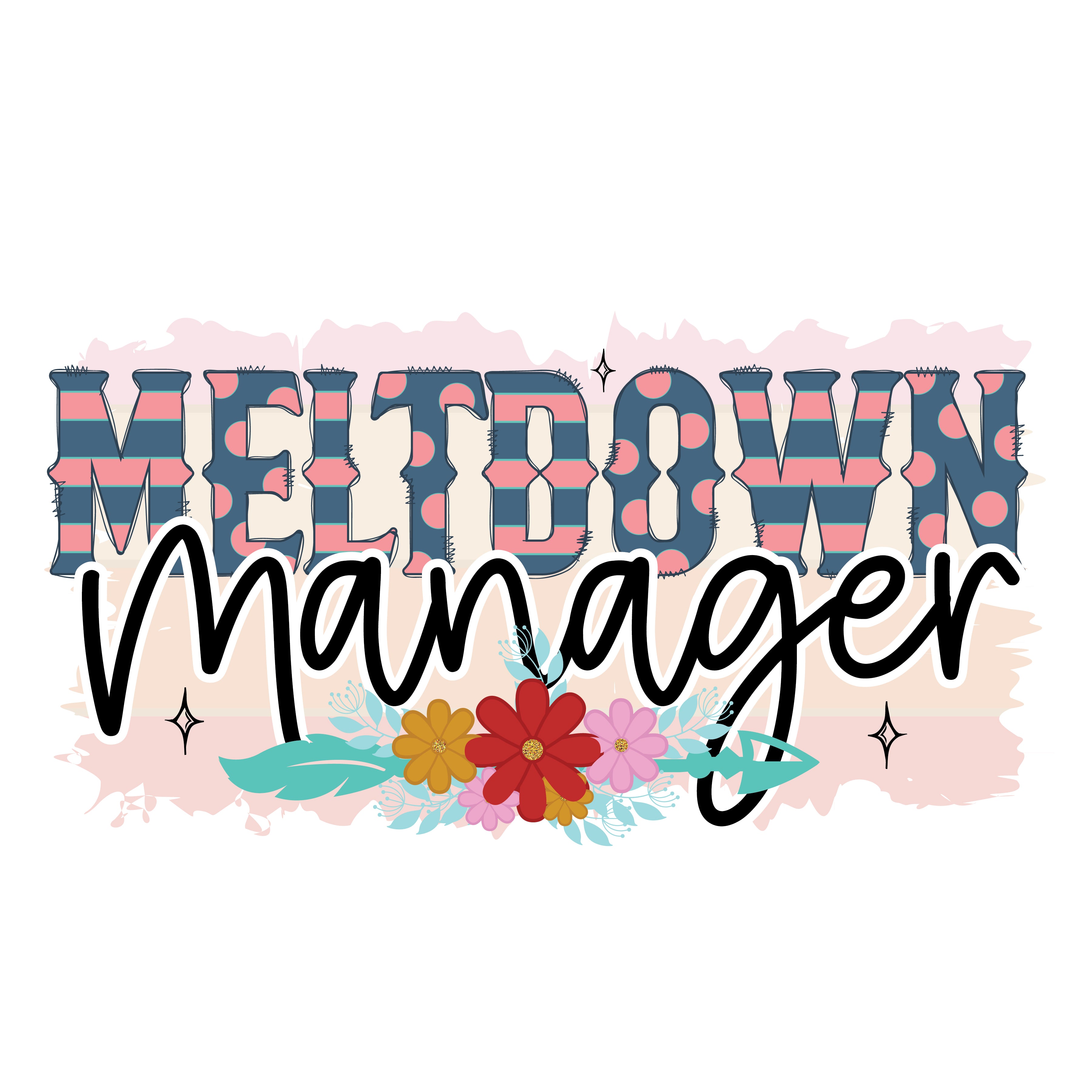 Sublimation Prints - Meltdown Manager - The Vinyl Haus