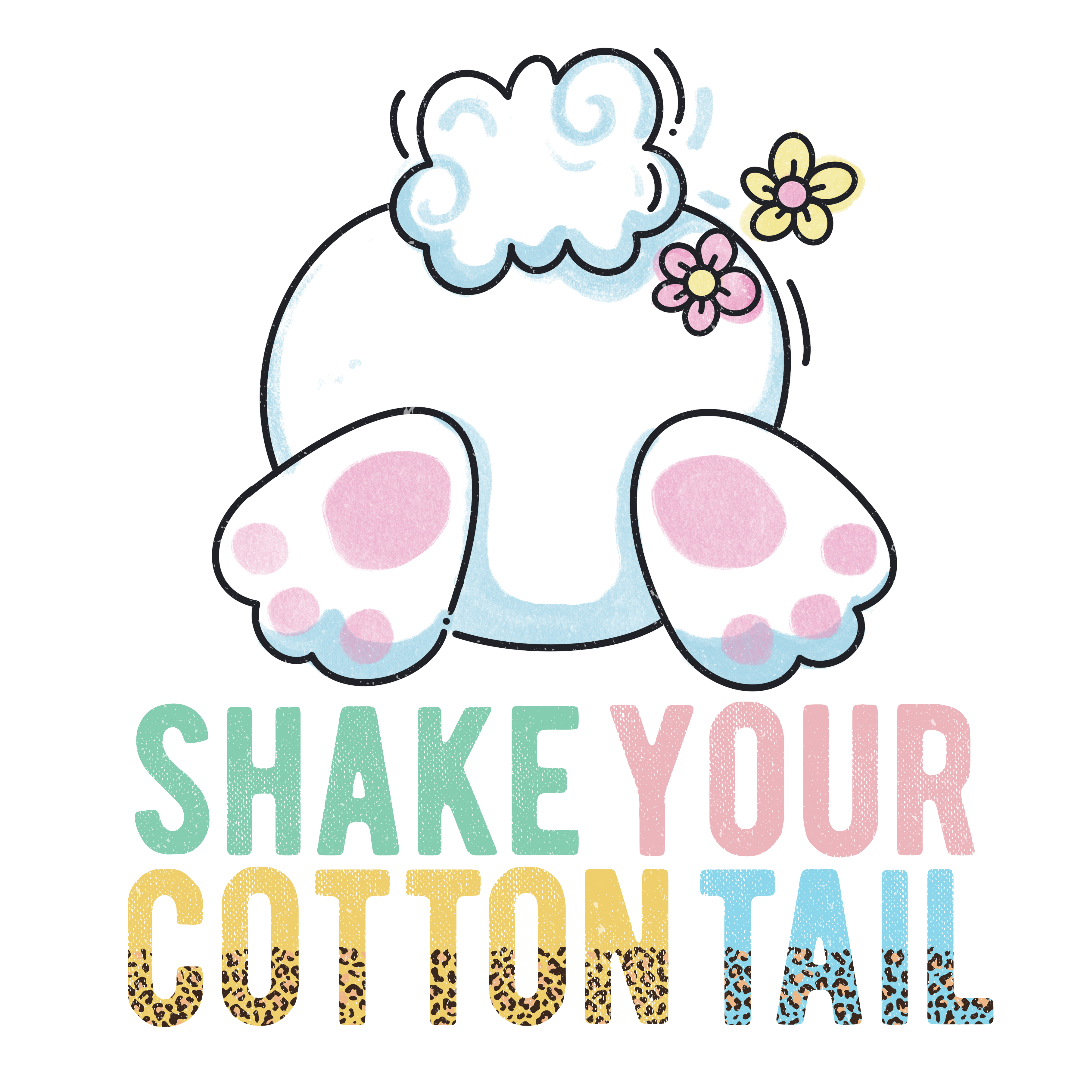 Sublimation Prints - Shake Your Cotton Tail - The Vinyl Haus