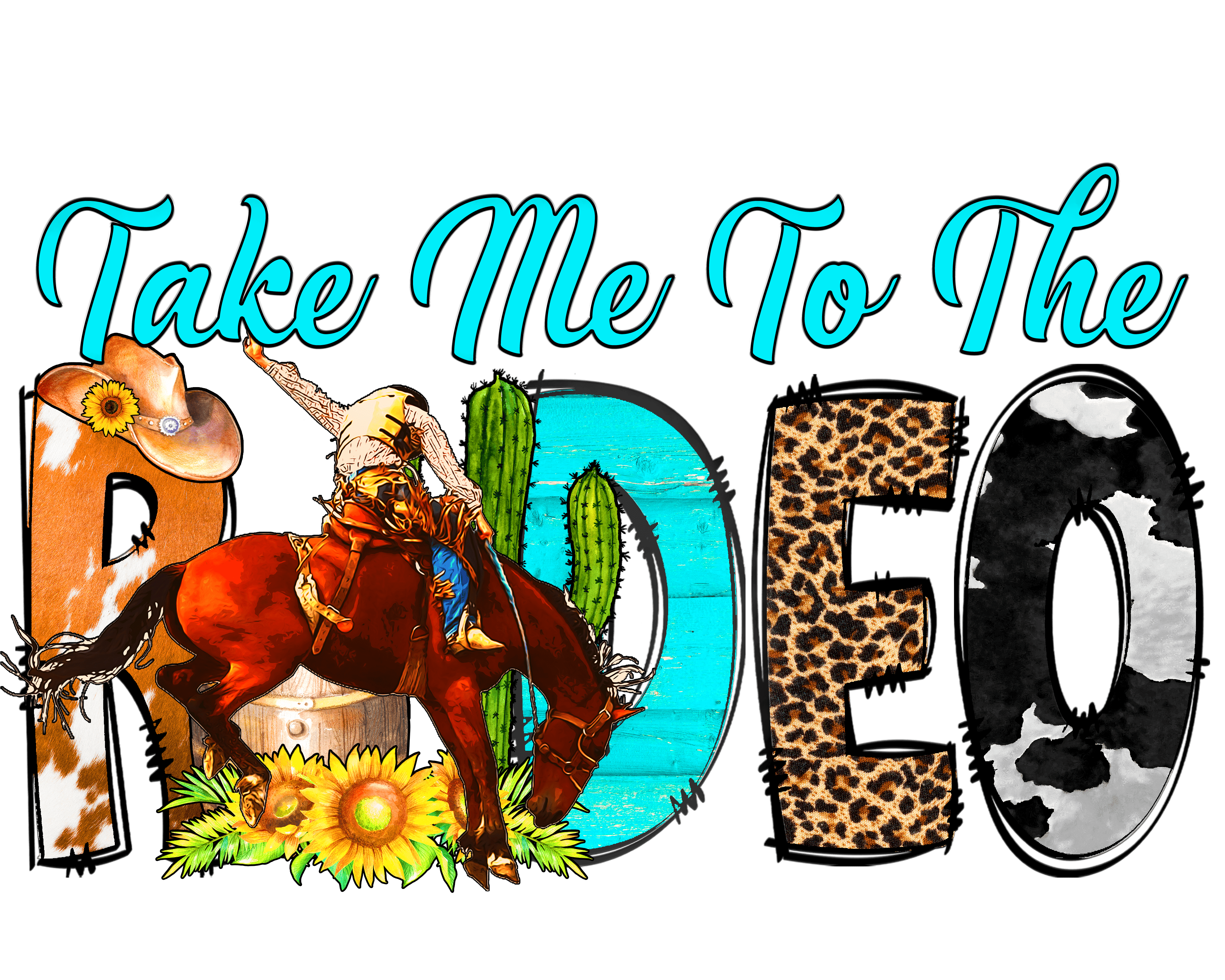 Sublimation Prints - Take Me To The Rodeo Cowboy - The Vinyl Haus